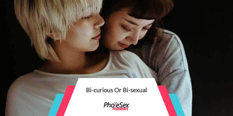 Bi-curious.