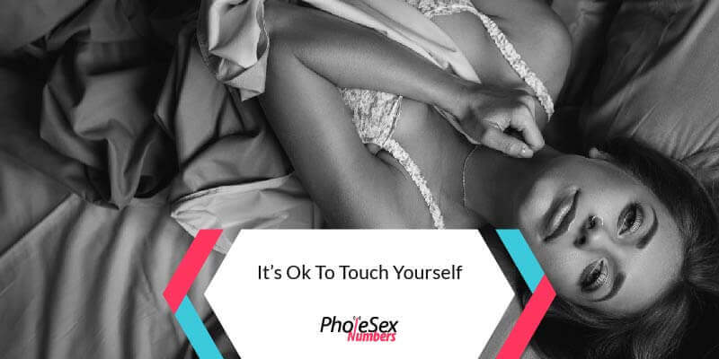 It is okay to touch yourself.