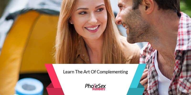 Learn the art of complementing.